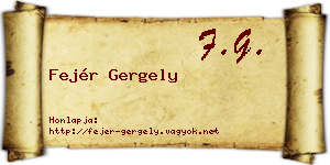 Fejér Gergely névjegykártya